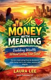 Money With Meaning