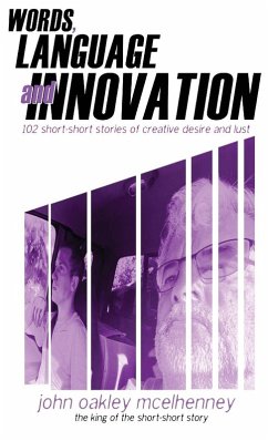 Words Language and Innovation - McElhenney, John Oakley Words Language and Innovation - McElhenney, John Oakley