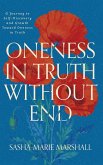 Oneness in Truth Without End
