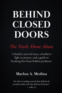 Behind Closed Doors - Medina, Marlon A