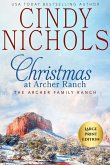 Christmas at Archer Ranch Large Print Edition