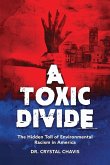 A Toxic Divide