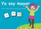Pictogramas: Ya soy mayor Pictogramas: Ya soy mayor