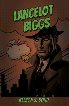 Lancelot Biggs, Master Navigator - Bond, Nelson S.