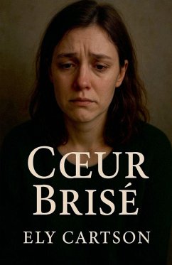 C¿ur Brisé - Cartson, Ely