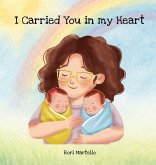 I Carried You in my Heart