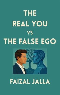 Cover THE REAL YOU vs THE FALSE EGO