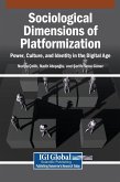 Sociological Dimensions of Platformization