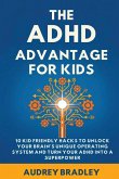 The ADHD Advantage for Kids