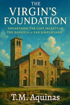 The Virgin's Foundation - Aquinas, T. M.
