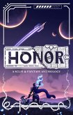 Honor: A Sci-Fi & Fantasy Anthology (eBook, ePUB)