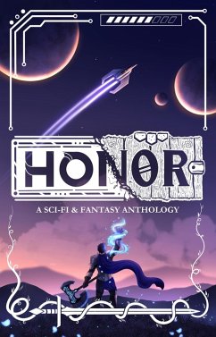 Honor: A Sci-Fi & Fantasy Anthology (eBook, ePUB) - Diamanti, Z. S.