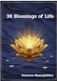 38 Blessings of Life (eBook, ePUB)