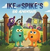 Ike And Spike's (eBook, ePUB)