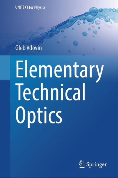 Elementary Technical Optics (eBook, PDF)