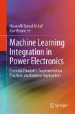Machine Learning Integration in Power Electronics (eBook, PDF) Machine Learning Integration in Power Electronics (eBook, PDF)