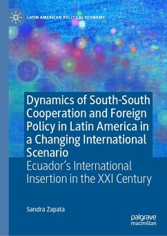 Cover Dynamics of South-South Cooperation and Foreign Policy in Latin America in a Changing International Scenario (eBook, PDF)