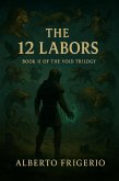 The 12 Labors (The Void Trilogy, #2) (eBook, ePUB)
