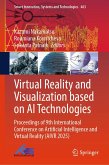 Virtual Reality and Visualization Based on AI Technologies (eBook, PDF) Virtual Reality and Visualization Based on AI Technologies (eBook, PDF)