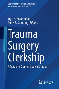 Trauma Surgery Clerkship (eBook, PDF)