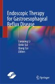 Endoscopic Therapy for Gastroesophageal Reflux Disease (eBook, PDF)