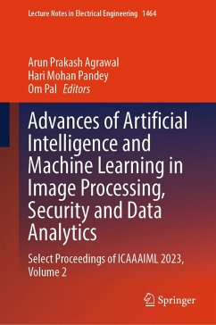 Cover Advances of Artificial Intelligence and Machine Learning in Image Processing, Security and Data Analytics (eBook, PDF)