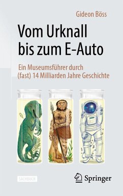 Vom Urknall bis zum E-Auto (eBook, PDF) - Böss, Gideon Vom Urknall bis zum E-Auto (eBook, PDF) - Böss, Gideon