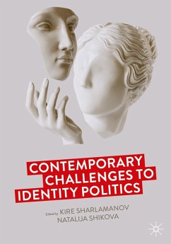 Contemporary Challenges to Identity Politics (eBook, PDF)