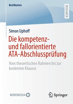 Die kompetenz- und fallorientierte ATA-Abschlussprüfung (eBook, PDF) - Uphoff, Simon