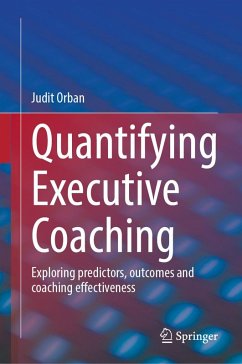 Quantifying Executive Coaching (eBook, PDF) - Orban, Judit