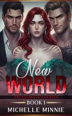 New World (Triad Mates Series, #1) (eBook, ePUB)