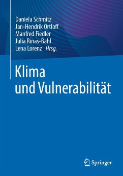 Klima und Vulnerabilität (eBook, PDF) Klima und Vulnerabilität (eBook, PDF)