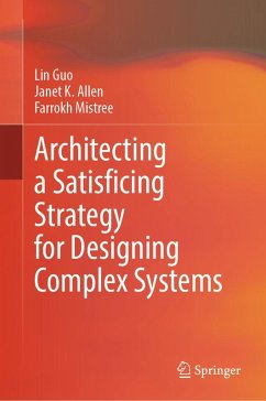 Cover Architecting a Satisficing Strategy for Designing Complex Systems (eBook, PDF)