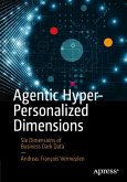 Agentic Hyper-Personalized Dimensions (eBook, PDF)