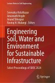 Engineering Soil, Water and Environment for Sustainable Infrastructure (eBook, PDF)