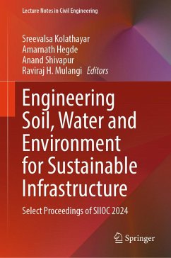 Engineering Soil, Water and Environment for Sustainable Infrastructure (eBook, PDF)
