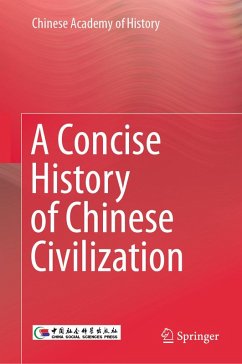 A Concise History of Chinese Civilization (eBook, PDF) - Chinese Academy of History