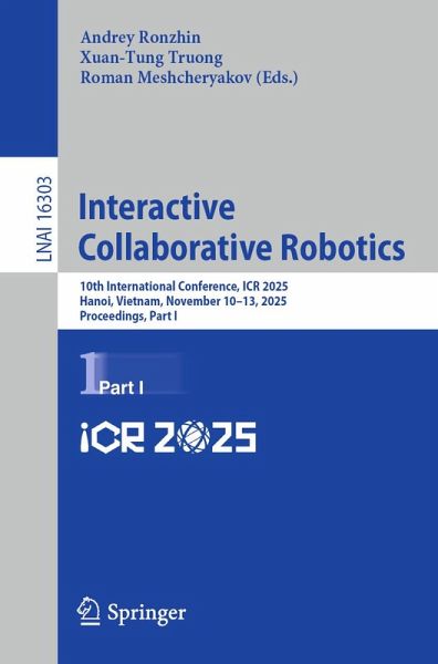 Interactive Collaborative Robotics (eBook, PDF)
