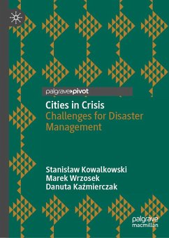 Cities in Crisis (eBook, PDF) - Kowalkowski, Stanislaw; Wrzosek, Marek; Kazmierczak, Danuta
