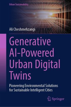 Generative AI-Powered Urban Digital Twins (eBook, PDF) - Cheshmehzangi, Ali