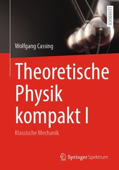 Theoretische Physik kompakt I (eBook, PDF) - Cassing, Wolfgang