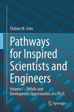 Pathways for Inspired Scientists and Engineers (eBook, PDF) - Getu, Tilahun M.