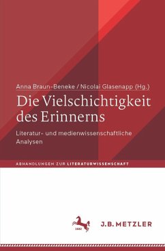 Die Vielschichtigkeit des Erinnerns (eBook, PDF)