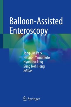 Balloon-Assisted Enteroscopy (eBook, PDF)
