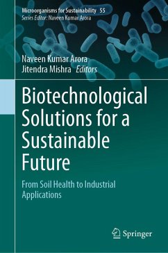 Biotechnological Solutions for a Sustainable Future (eBook, PDF)