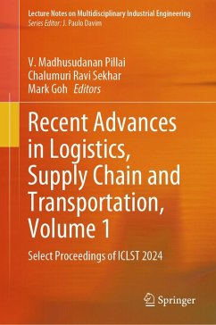 Recent Advances in Logistics, Supply Chain and Transportation, Volume 1 (eBook, PDF)