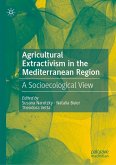 Agricultural Extractivism in the Mediterranean Region (eBook, PDF)