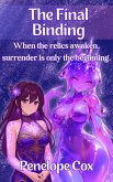 The Final Binding: Futa-on-Futa Erotica (Bound By Slime) (eBook, ePUB)