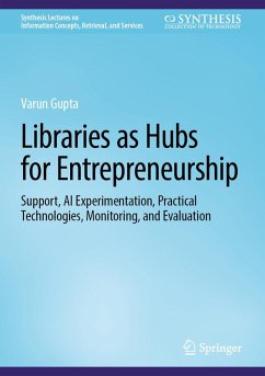 Libraries as Hubs for Entrepreneurship (eBook, PDF) - Gupta, Varun