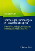 Treibhausgas-Berechnungen in Transport und Logistik (eBook, PDF)